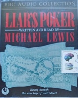 Liar's Poker written by Michael Lewis performed by Michael Lewis on Cassette (Abridged)